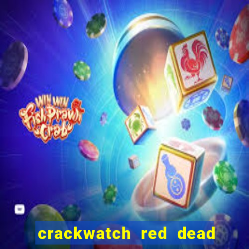 crackwatch red dead redemption 1